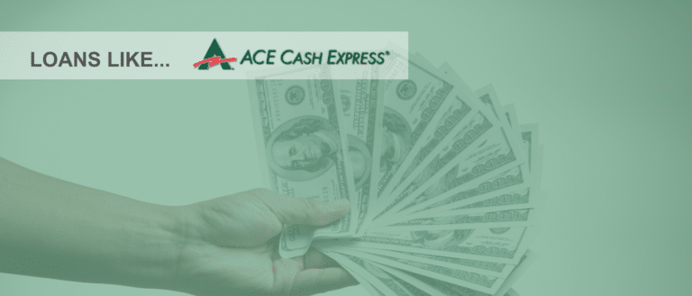 Loans like ace cash express®