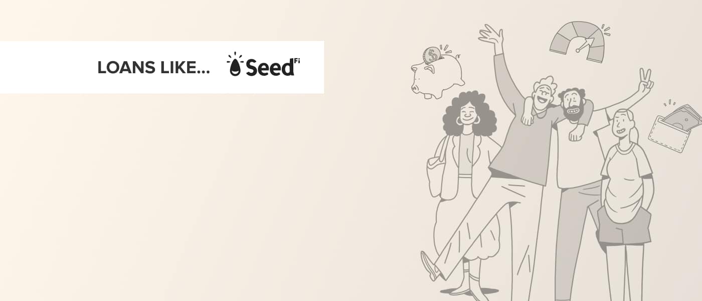 Loans Like Seedfi