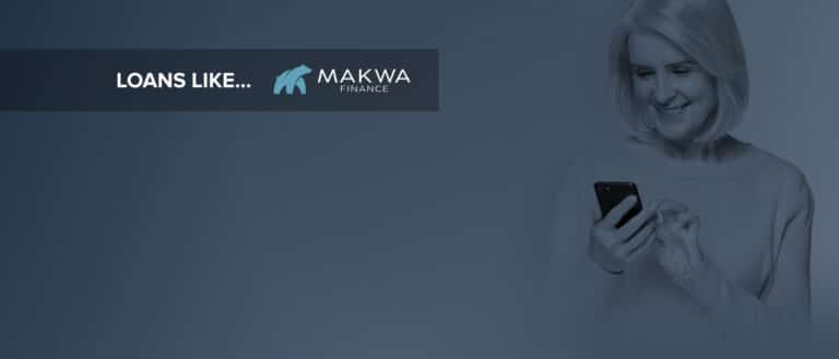 Loans like makwa finance®