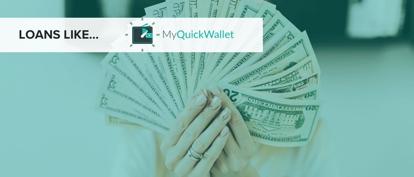 Loans Like My Quick Wallet