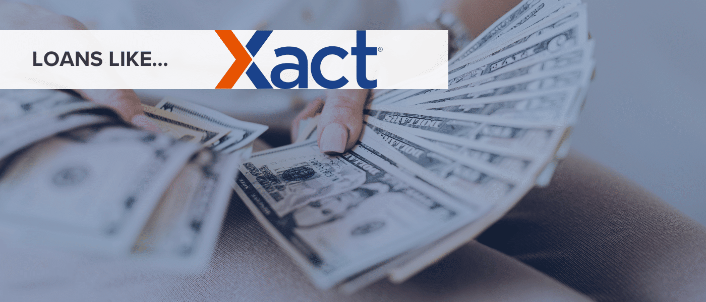 Loans Like Xact